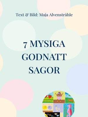 cover image of 7 Mysiga Godnatt Sagor